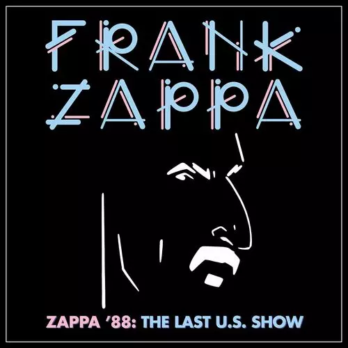 ZAPPA '88: THE LAST U.S. SHOW (LIMITED EDITION) (4LP)/FRANK ZAPPA