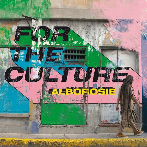 ALBOROSIE / FOR THE CULTURE