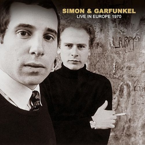 SIMON AND GARFUNKEL / サイモン&ガーファンクル / LIVE IN EUROPE 1970 (2CD)