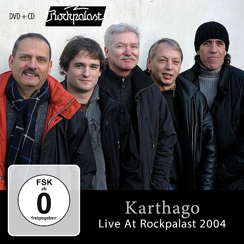 KARTHAGO (DEU) / KARTHAGO / LIVE AT ROCKPALAST 2004