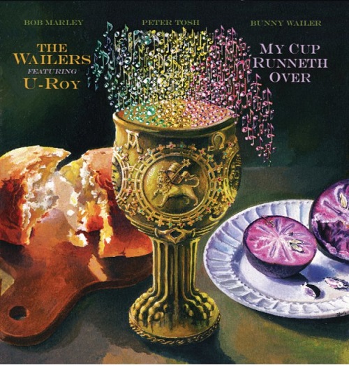 WAILERS & U-ROY / MY CUP RUNNETH OVER [LP]