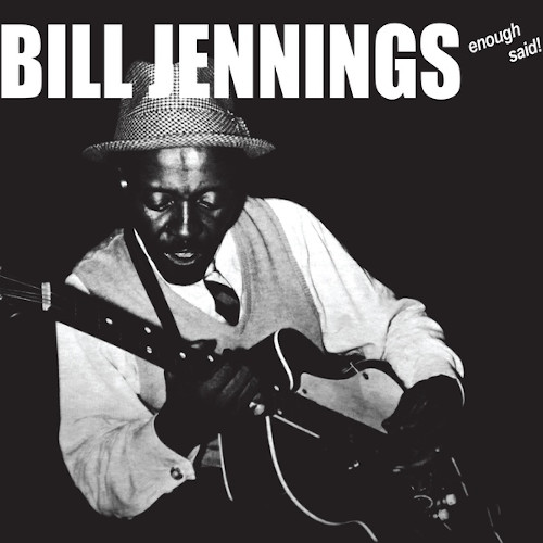 BILL JENNINGS / ビル・ジェニングス / Enough Said!(LP)