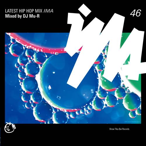 DJ Mu-R (GAGLE) / DJミューラ- / IMA#46