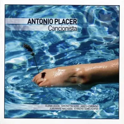 ANTONIO PLACER / アントニオ・プラセル / CANCIONISTA