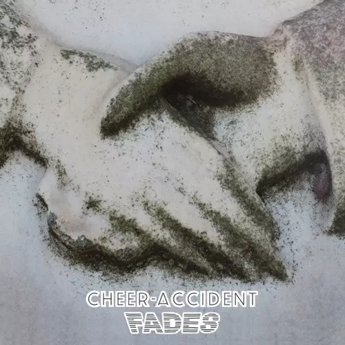 CHEER-ACCIDENT / チア・アクシデント / FADE