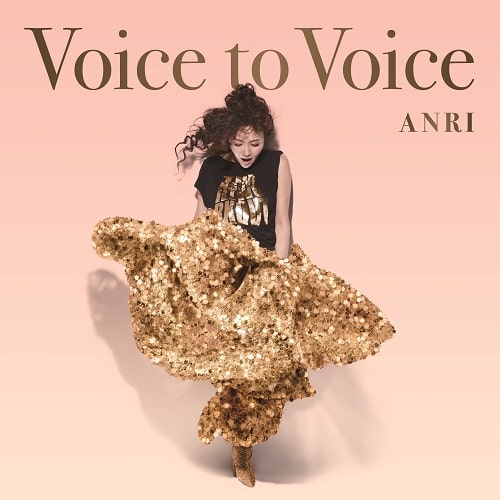 ANRI / 杏里 / ANRI Voice to Voice