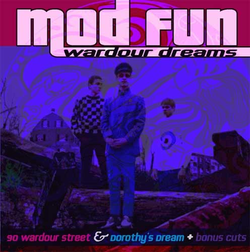 MOD FUN / WARDOUR DREAMS