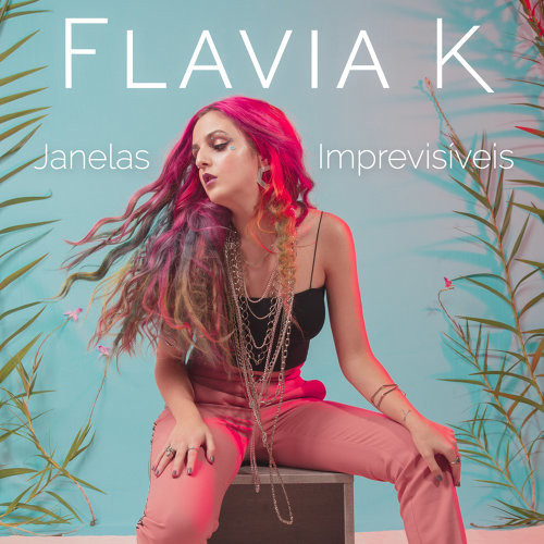 FLAVIA K / フラヴィア・ケー / JANELAS IMPREVISIVEIS - LP