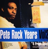 PETE ROCK / ピート・ロック / PETE ROCK YEARS VOL.2
