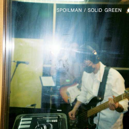 SPOILMAN / SOLID GREEN