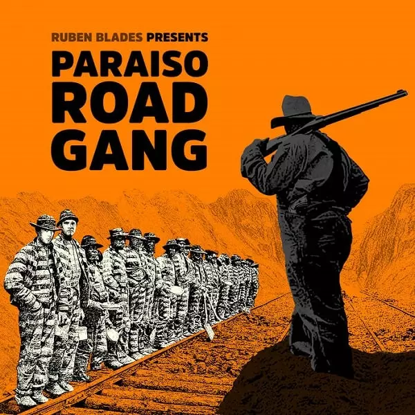 RUBEN BLADES / ルベーン・ブラデス / PARAISO ROAD GANG