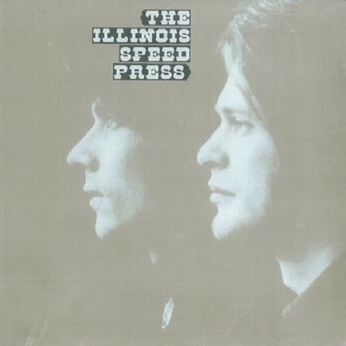 ILLINOIS SPEED PRESS / イリノイ・スピード・プレス / THE ILLINOIS SPEED PRESS