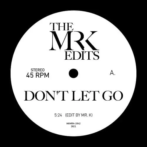 MR. K (DANNY KRIVIT) / ミスター・ケー / DON'T LET GO/ I FALL IN LOVE EVERYDAY