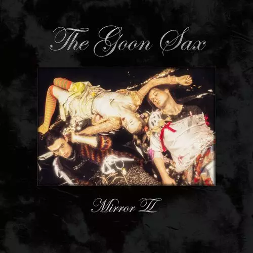 GOON SAX / MIRROR II / ミラーツー