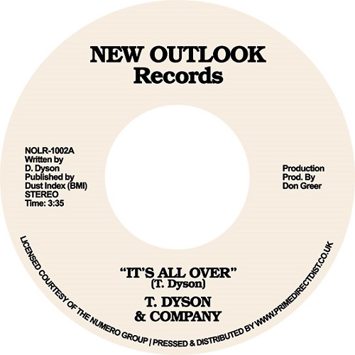 T.DYSON & COMPANY / IT'S ALL OVER / FIRST TIME (7")