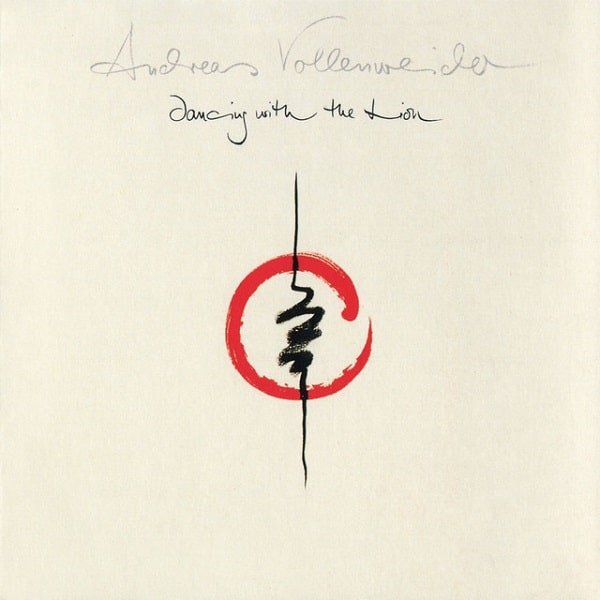 ANDREAS VOLLENWEIDER / アンドレアス・フォーレンヴァイダー / DANCING WITH THE LION