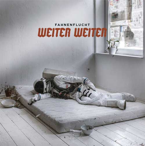 FAHNENFLUCHT / WEITER WEITER (LP)