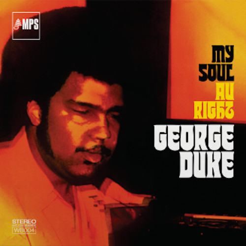 GEORGE DUKE / ジョージ・デューク / My Soul / Au Right(7"/45RPM)