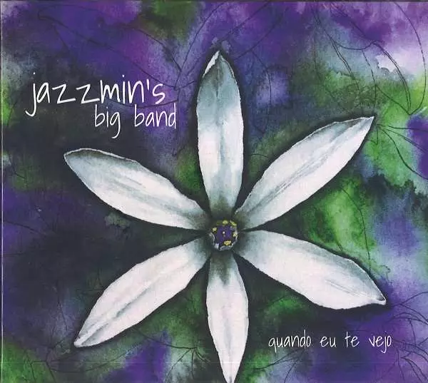 JAZZMIN'S BIG BAND / ジャズミンズ・ビッグバンド / QUANDO EU TE VEJO