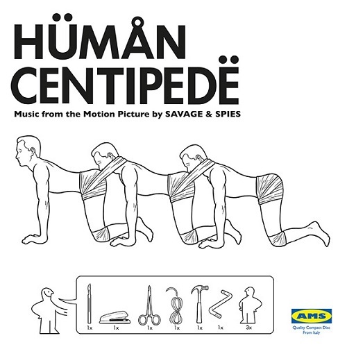 SAVAGE & SPIES / サヴェージ・アンド・スパイズ / THE HUMAN CENTIPEDE OST (CD)