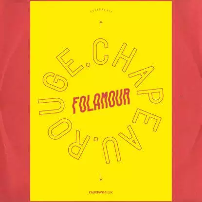FOLAMOUR / フォラモア / CHAPEAU ROUGE (2021 RE,COL VINYL + HANDMADE INLAY)