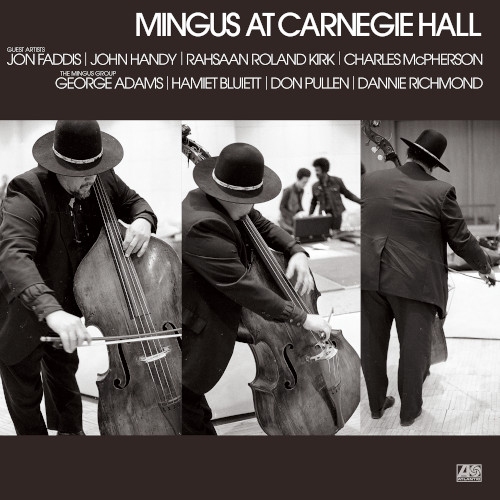 CHARLES MINGUS / チャールズ・ミンガス / Live At Carnegie Hall (Deluxe Edition) (3LP/180g)