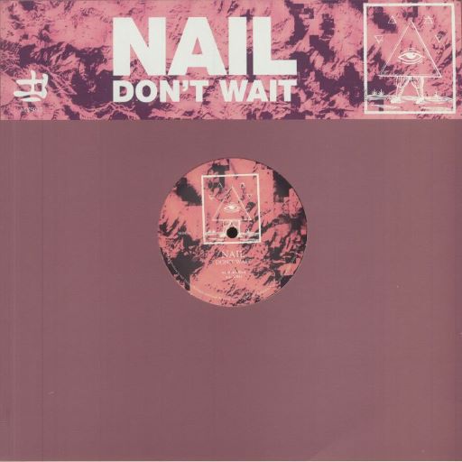 NAIL / DON'TWAIT