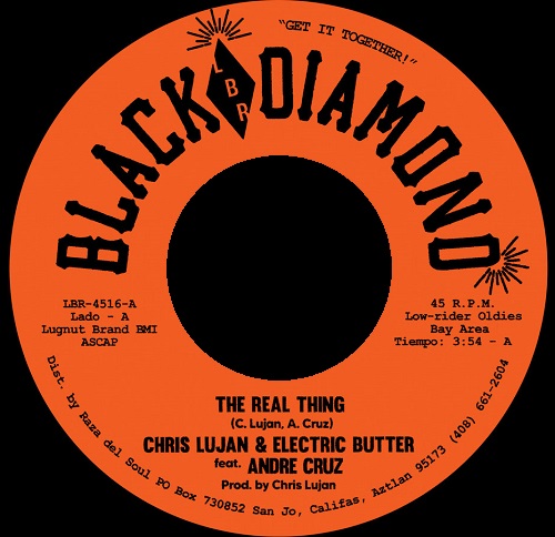 CHRIS LUJAN & ELECTRIC BUTTER / REAL THING / ELECTRIC BUTTER (7")