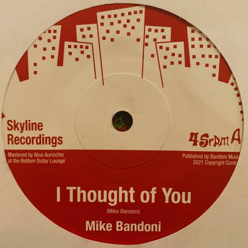 MIKE BANDONI / I THOUGHT OF YOU / MATRICES (7")