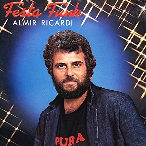 ALMIR RICARDI / アルミール・ヒカルヂ / FESTA FUNK