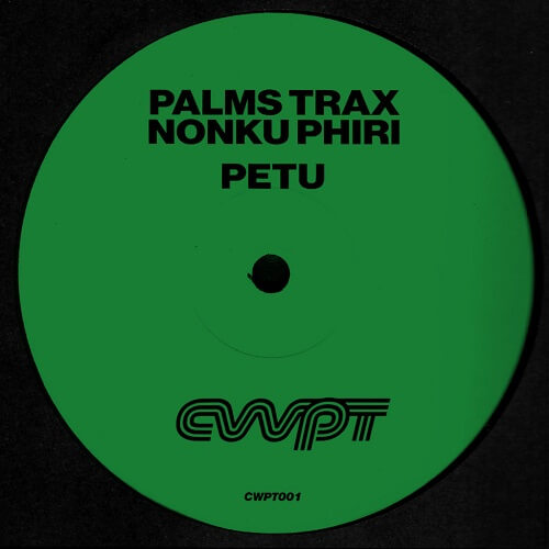 PALMS TRAX / NONKU PHIRI / PETU (MASALO REMIX)