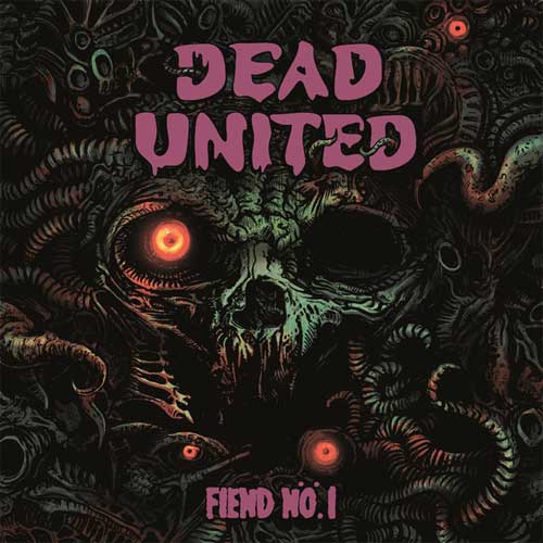 DEAD UNITED / FIEND NO.1 (LP)
