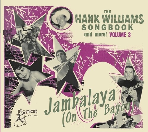 V.A. (COUNTRY) / THE HANK WILLIAMS SONGBOOK AND MORE VOL.3:JAMBALAYA ON THE BAYOU
