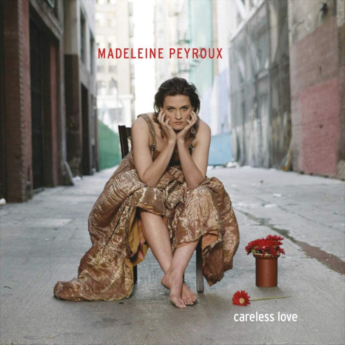 MADELEINE PEYROUX / マデリン・ペルー / Careless Love(3LP/180g)