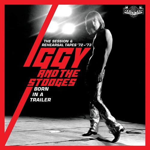 IGGY POP / STOOGES (IGGY & THE STOOGES)  / イギー・ポップ / イギー&ザ・ストゥージズ / BORN IN A TRAILOR ~ THE SESSION & REHEARSAL TAPES 72-'73: 4CD CLAMSHELL BOXSET