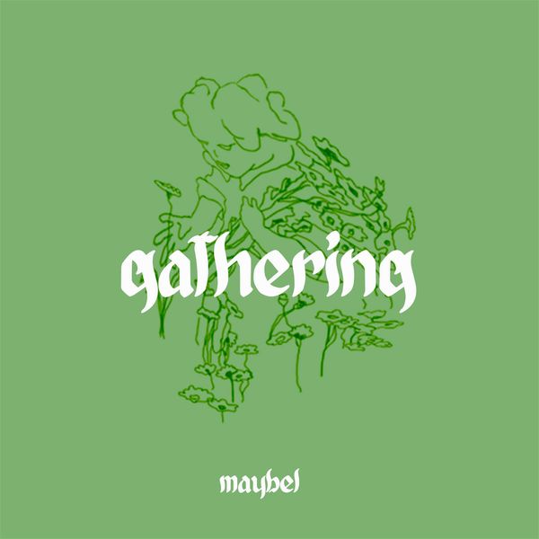 MAYBEL / メイベル / GATHERING (LP)