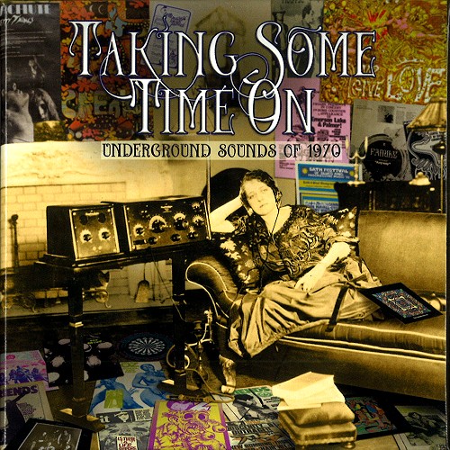 V.A.  / オムニバス / TAKING SOME TIME ON: UNDERGROUND SOUNDS OF 1970: 4CD CLAMSHELL BOXSET - 2021 24BIT DIGITAL REMASTER