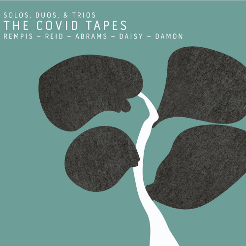 DAVE REMPIS / デイブ・レンピス / Covid Tapes(2CD)