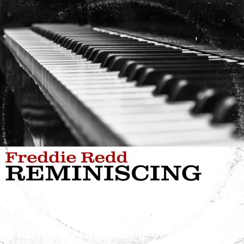 FREDDIE REDD / フレディ・レッド / Reminiscing