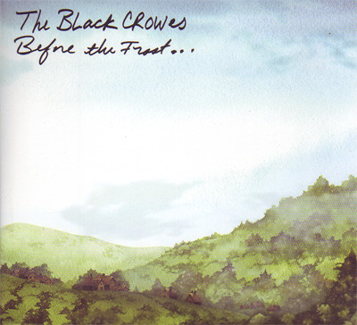 BLACK CROWES / ブラック・クロウズ / BEFORE THE FROST