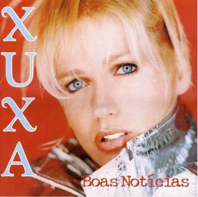 XUXA / シューシャ / BOAS NOTICIAS