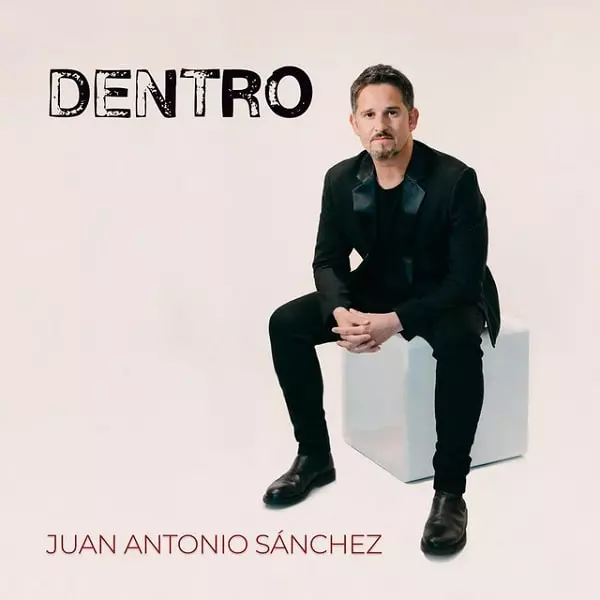 JUAN ANTONIO SANCHEZ / フアン・アントニオ・サンチェス / DENTRO