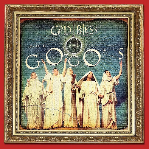 GO-GO'S / ゴーゴーズ / GOD BLESS THE GO-GO'S (CD)