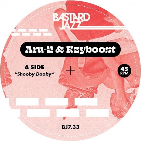 ARU-2 & KZYBOOST / SHOOBY DOOBY b/w BOOST STEP