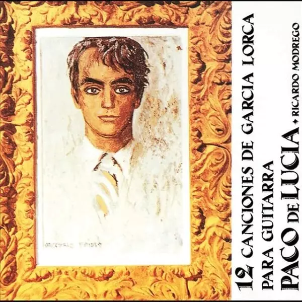 パコ・デ・ルシア&nbsp;/&nbsp;12 CANCIONES DE GARCIA LORCA PARA GUITARRA