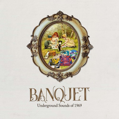 V.A. / BANQUET: UNDERGROUND SOUNDS OF 1969: 3CD CLAMSHELL BOXSET - 2021 24BIT DIGITAL REMASTER