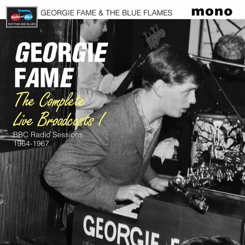 GEORGE FAME / ジョージ・フェイム / コンプリートBBCセッションズ1964-1967(2CD)