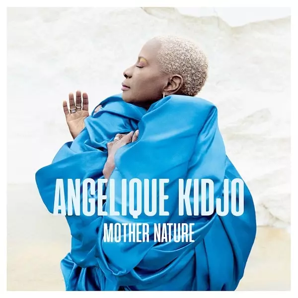 ANGELIQUE KIDJO / アンジェリーク・キジョー / MOTHER NATURE