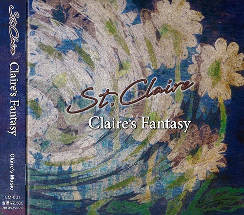 St.Claire / セントクレア / Claire's Fantasy / クレアズ・ファンタジー