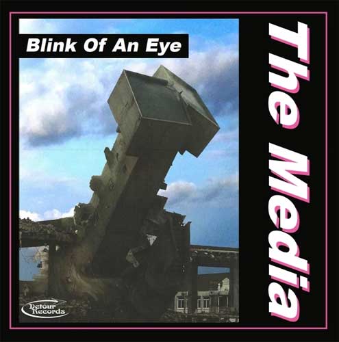 MEDIA (70'S PUNK) / BLINK OF AN EYE (LP)